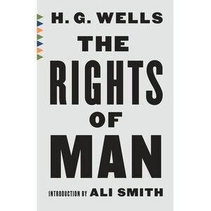 The Rights of Man -- H. G. Wells